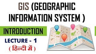 gis geographic information systems   introduction to gis  lecture 1 [upl. by Peregrine]