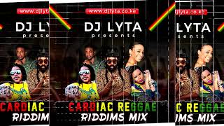 DJ LYTA  CARDIAC REGGAE RIDDIMS MIX RICHIE SPICE  ALAINE  CECILE  CHRIS MARTIN  VYBZ KARTEL [upl. by Conchita233]