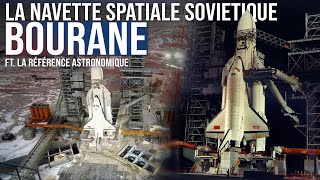 La navette spatiale de LURSS  Bourane ft LaReferenceAstronomique [upl. by Refiffej]