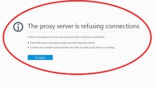 How To Fix The proxy server is refusing connections Error in Mozilla firefox [upl. by Airetnuhs]