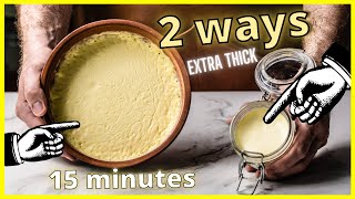 Ultimate Clotted Cream  From Any Cream In 15 Minutes [upl. by Vaas]