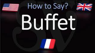 How to Pronounce Buffet CORRECTLY [upl. by Nnire]