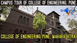 College of Engineering Pune  Campus Tour  Top Engineering College in Pune  COEP Pune [upl. by Hanshaw]