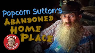 Popcorn Sutton Abandoned Home Place [upl. by Kristan]