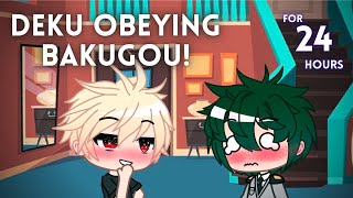 Deku Obeying Bakugou For 24 Hours  Bakudeku BkDk  BNHA amp MHA  Gacha Club [upl. by Brier]