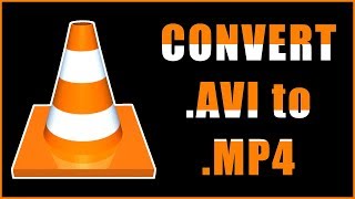 How to Convert AVI to MP4 using VLC Media Player [upl. by Yv]