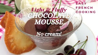 French Chocolate Mousse Egg White Recipe  Without Cream [upl. by Deni]