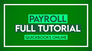 QuickBooks Online Payroll  Full Tutorial QuickBooks Payroll [upl. by Onailerua]