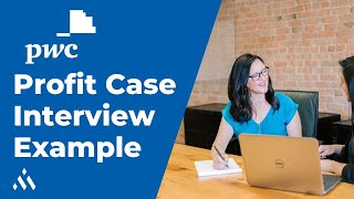 PwC Case Interview Example  Profitability Framework [upl. by Clintock790]