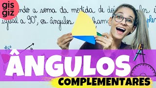 ÂNGULOS COMPLEMENTARES \Prof Gis [upl. by Avrenim]