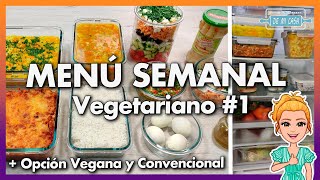 💚 Menú Semanal Vegetariano  Vegano ¡FÁCIL y DELICIOSO 🥒🍅 Meal prep en 2 horas para La Semana 🤩 [upl. by Wallack]