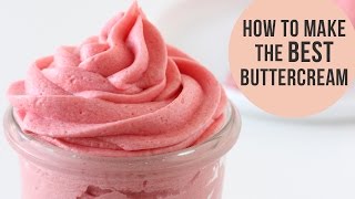 How to Make the BEST Buttercream Icing  Easy Recipe [upl. by Nenney628]