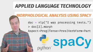 Morphological analysis using spaCy [upl. by Nauqan]