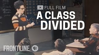 A Class Divided full documentary  FRONTLINE [upl. by Celisse]