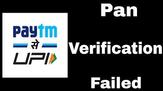 How To Fix Paytm Pan Verification Failed Problem Solve [upl. by Venetis522]