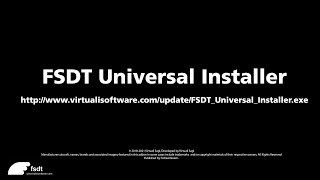 FSDT Universal Installer [upl. by Aisorbma]