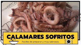 Calamares sofritos y faciles de preparar [upl. by Opiak]