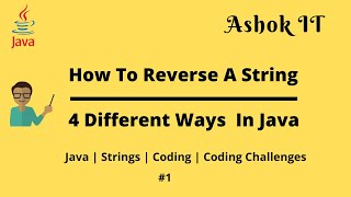 Java Program To Reverse Given String  Ashok IT [upl. by Norbert321]