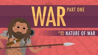 War amp Human Nature Crash Course World History 204 [upl. by Walliw]