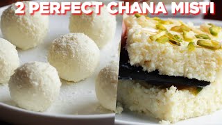 2 Perfect Chana Misti Recipes [upl. by Aytac903]