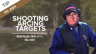 Shooting Arcing Targets Chandelle Target  Shotgun Tips with Gil Ash [upl. by Dyol310]