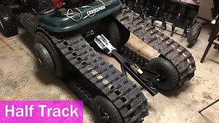 DIY Half Track for Riding Mower [upl. by Daph]