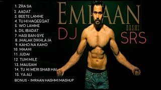 NonStop Emraan Hashmi Hits Top 15  Romantic Love Songs Mix  Emraan Hashmi Remix  Dj SRS 2019 [upl. by Earahc]