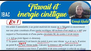 Travail et énergie cinétique 1 bac [upl. by Am411]