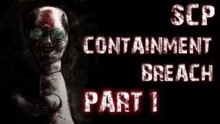 SCP Containment Breach  Part 1  A TERRIFYING START [upl. by Jaworski]