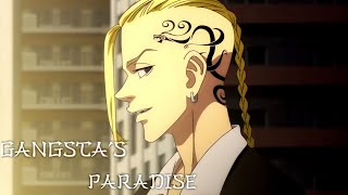 Tokyo Revengers 「AMV」Gangstas Paradise [upl. by Somerset]