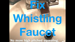 DIY Fix Bathroom Faucet High Pitch Squealing While Turning Water On QUICK REMEDY Whistling Faucet [upl. by Ynnaf]