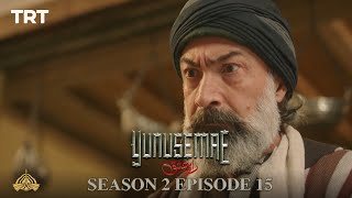 YUNUS EMRE  RAHEISHQ  SEASON 2  EPISODE 15 URDU DUBBING BY PTV [upl. by Conners]