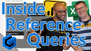 Inside Power Query reference queries for Power BI and Excel [upl. by Lontson]