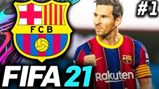 FIFA 21 Barcelona Career Mode EP1  A NEW ERA BEGINS [upl. by Colvert]