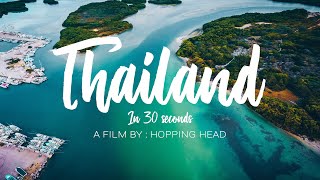 THAILAND IN 30 SECONDS  CINEMATIC VIDEO 4k [upl. by Ayidan193]