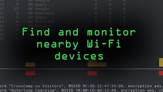 Use Kismet to Find amp Monitor Nearby WiFi Devices Tutorial [upl. by Botzow]