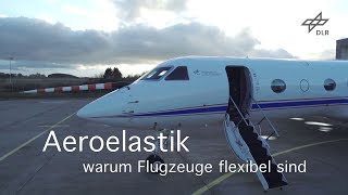 Aeroelastik Warum Flugzeuge elastisch sind [upl. by Bland]