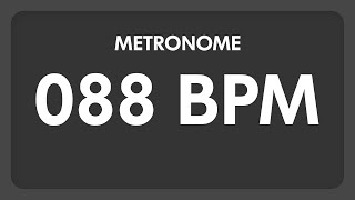 88 BPM  Metronome [upl. by Meadows]