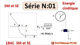 Serie dexercices énergie cinétique1Bac [upl. by Marcy530]