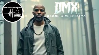 DMX  X Gon Give It To Ya 2025 McK Remix [upl. by Oram573]