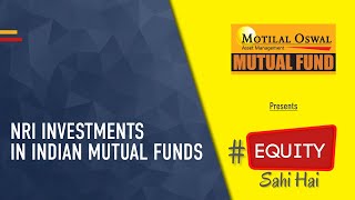 NRI investments in Indian Mutual Funds [upl. by Doolittle]