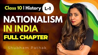 NATIONALISM IN INDIA FULL CHAPTER  PART  1  Class 10 History  Shubham Pathak class10sst [upl. by Pawsner]