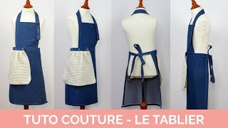 Le tablier  Tuto couture [upl. by Etnoed]