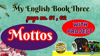 Mottos and messages My English Book Threepage no61With Project [upl. by Bible]