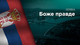 National Anthem of Serbia  Bože pravde  Боже правде [upl. by Nylyaj]