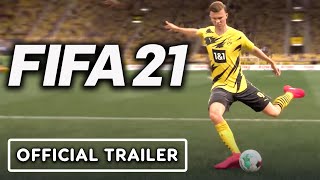 FIFA 21  Official Gameplay Trailer [upl. by Chatterjee]