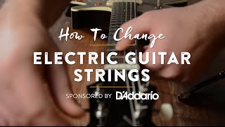 How To Change Electric Guitar Strings [upl. by Nnylyrehc]