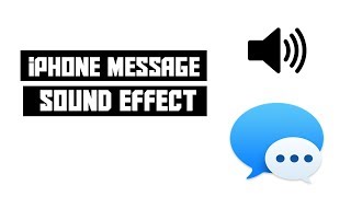 iPhone Message Sound Effects [upl. by Drugge]