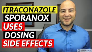 Itraconazole Sporanox  Uses Dosing Side Effects  Pharmacist Review [upl. by Eecyal]