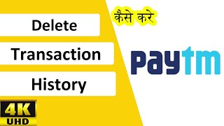 How To Delete Transaction History In Paytm  Paytm Transaction History Kaise Delete Kare  Paytm [upl. by Ecirtnuahs460]